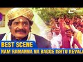 Nam Ramanna Na Bagge Ishtu Kevala Mathadadre Odahuttidavaru Balakrishna