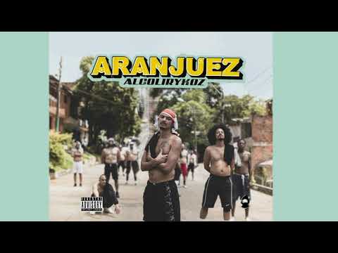 Alcolirykoz - Aranjuez (Álbum completo)