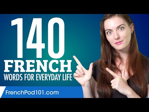 140 French Words for Everyday Life - Basic Vocabulary #7