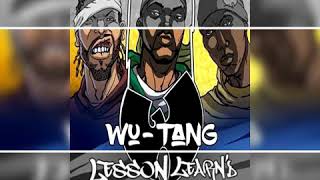 Wu-Tang Clan - Lesson Learn&#39;d (feat. Inspektah Deck, Redman)