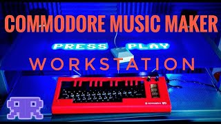 3/6: Commodore Music Maker Refurb - The Music Station