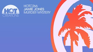 Jamie Jones - Murder Mystery