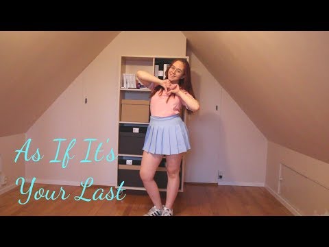 BLACKPINK - 'As If It's Your Last' Dance Cover