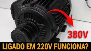 MOTOR 380V LIGADO EM 220V FUNCIONA?
