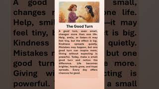 The Good Turn #motivation #boostyourconfidence #affirmations #selfimprovement #good #turn