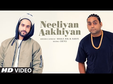 Rhyme Ryderz ( KB & B.rave): Neeliyan Aakhiyan | Latest Punjabi Songs 2017 | Deyo | T-Series
