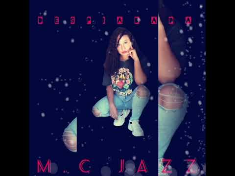 M.C JAZZ ❌Despiadada❌