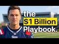 How Tom Brady Outsmarted The NFL And Became A Billionaire