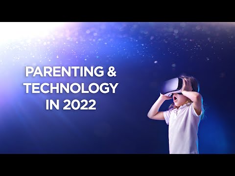 Parenting & Technology Tips in the Home - 2022 Edition - YouTube
