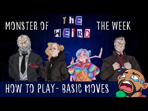 Mastering Monster of the Week: Basic Moves Guide