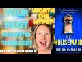 The Housemaid By Freida McFadden Reading YOUR Most Requested Thriller Of 2022 Book Review