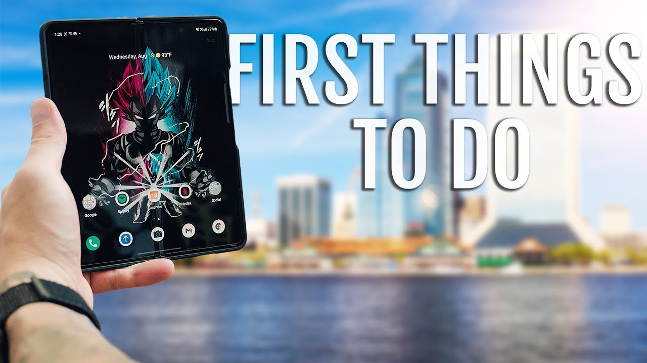 Samsung Galaxy Z Fold 3 - First Things To Do