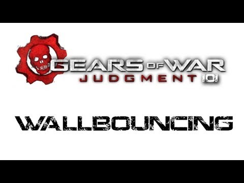Gears of War Judgment 101: Wallbouncing