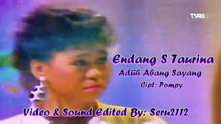 Download lagu Aduh Abang Sayang-Endang S Taurina mp3