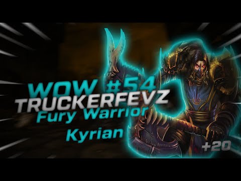 De Other Side - Mythic 20+ - Fury Warrior Kyrian - Tyrannical #WoW 54