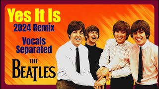 The Beatles&#39; &#39;Yes It Is&#39; Reimagined: A Harmonious Remix True to Its Era
