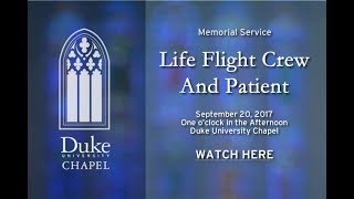 Memorial Service for Life Flight Crew and Patient