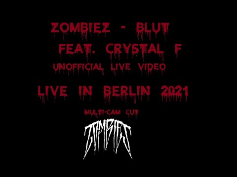 Zombiez - Blut  feat. Crystal F  ( Selfmade Live Video) ©Produced & Published by RapFanatiker87