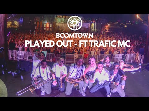 Played Out - Mista Trick Collective ft. Trafic MC (Live @ Boomtown Fair )
