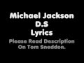 Michael Jackson - D.S.(Lyrics). 