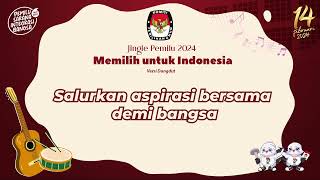 Download lagu Video Lirik Jingle Pemilu Tahun 2024 (Dangdut Version) mp3