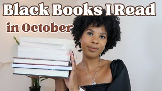 Rating the Black Authored Books I Read in October