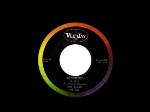 1961 028   Dee Clark   Raindrops   45