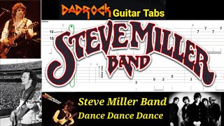 Dance Dance Dance - Steve Miller Band - Lead Guitar TABS Lesson 
