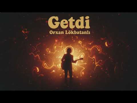 Orxan Lökbatanlı & Aydın Lökbatanlı - GETDİ (COVER)