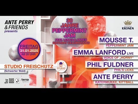 Ante Perry & Friends w/ Mousse T., Emma Lanford & Phil Fuldner @ Studio Freischütz 31.01.25