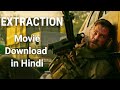 Extraction Full Movie Download In Hindi U2B T V
