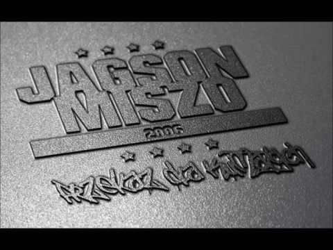 Jagson Miszo (PDK) - Bierz Wszystko albo Nic