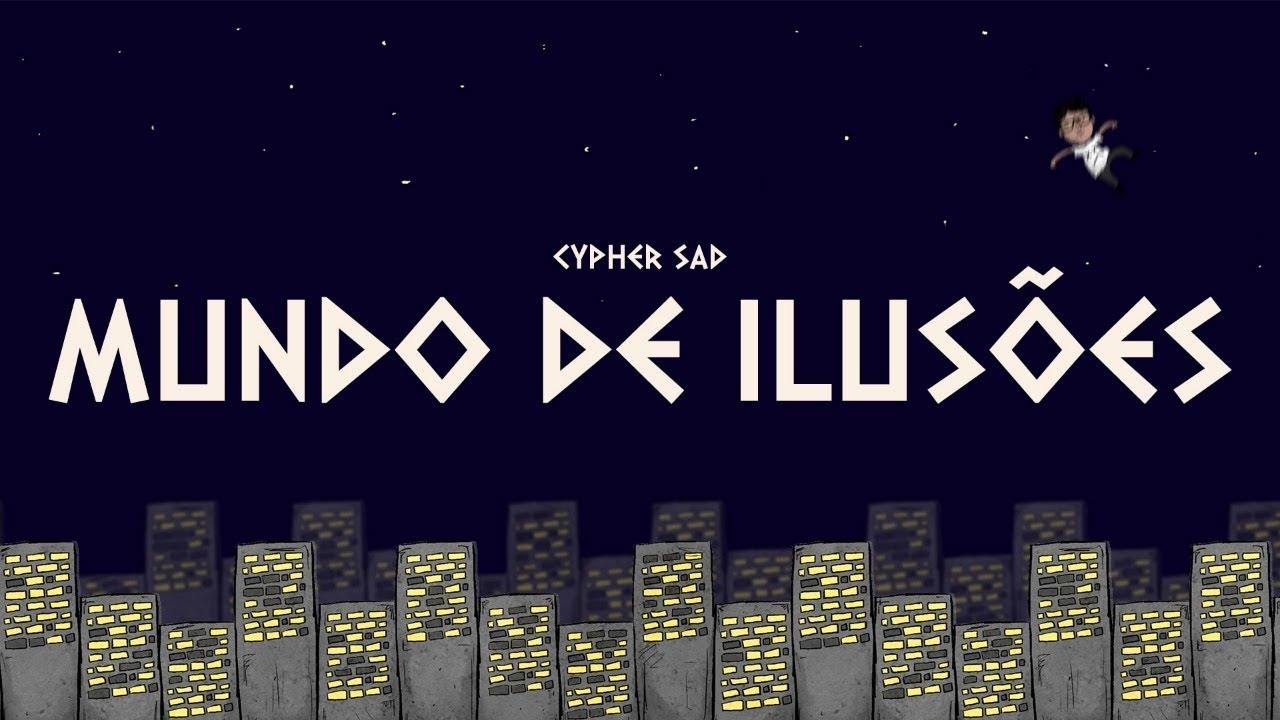 CYPHER "Mundo de Ilusões" - Luis Fortes, Barreto, Tuono, Pedrosa, Sobral, Novac, Hiosaki