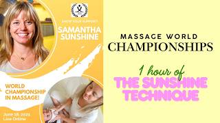 Sunshine Technique 1 hour Session, Massage World Championship 2021