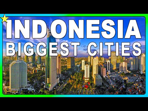Top 10 Biggest Cities In Indonesia | Best Places To Visit