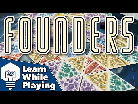 FOUNDERS - Learn While Playing