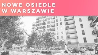 Nowe osiedle w Warszawie
