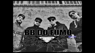 BB DO FUMO RECORS_PERSPECTIVAS _#_HUGE, SIK (WISE /MA9) BULI 2B, T-JAY DESTRUIDOR