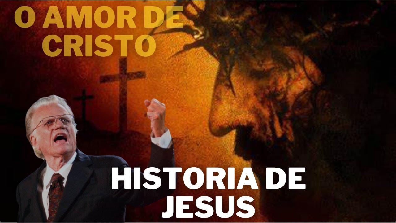 A Historia de Jesus - O Amor De Cristo