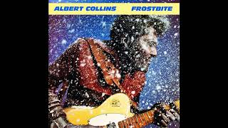 Albert Collins - Frostbite  (Full Album)