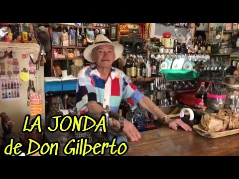 La JONDA de don GILBERTO en Sonsón Antioquia