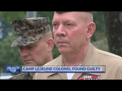 Camp Lejeune colonel found guilty of sexually abusing a child, other charges