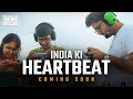 India Ki Heartbeat Stay Tuned