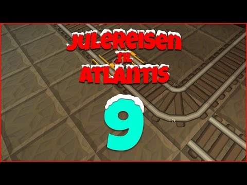 JULEREISEN TIL ATLANTIS #9 - På sporet