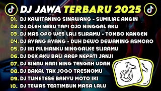 Download lagu DJ JAWA TERBARU 2025 FULL BASS 🎧 DJ KAWITANING SINAWANG 🎶 DJ OLEH NESU TAPI OJO NINGGAL AKU VIRAL mp3