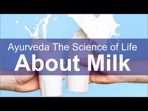 Ayurveda The Science of Life About Milk