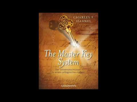 Charles Francis Haanel - Das Master Key System - Teil 1 von 2