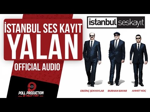 İstanbul Ses Kayıt - Yalan ( Official Audio )
