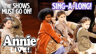 &quot;You&#39;re Never Fully Dressed Without a Smile&quot; SING-A-LONG | Annie Live!