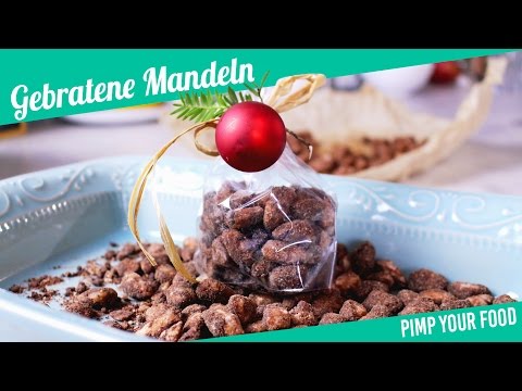 Gebrannte Mandeln | Geschenke aus der Küche | Felicitas Then | Pimp Your Food